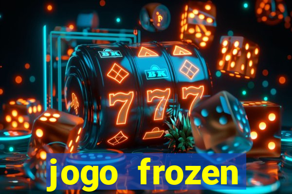 jogo frozen problema em dobro