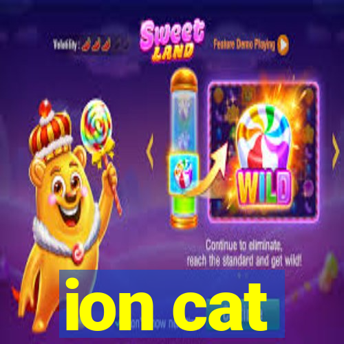 ion cat