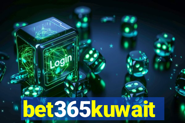 bet365kuwait