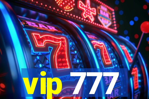 vip 777