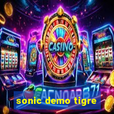 sonic demo tigre