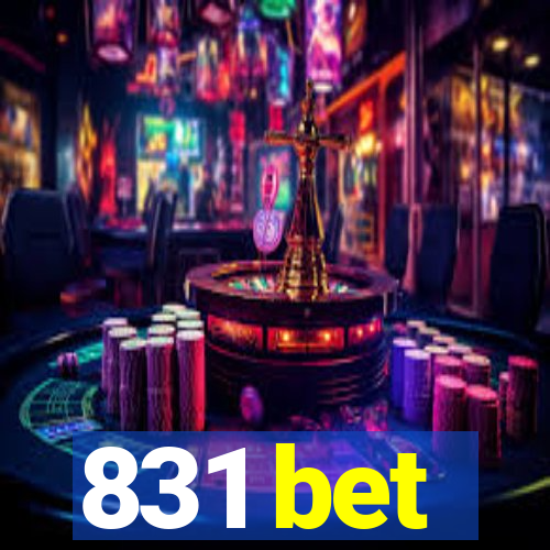 831 bet