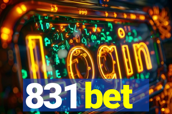 831 bet