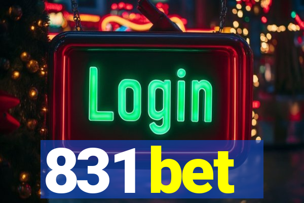 831 bet