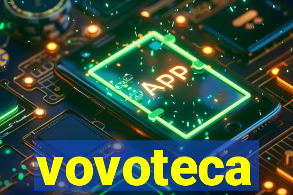 vovoteca