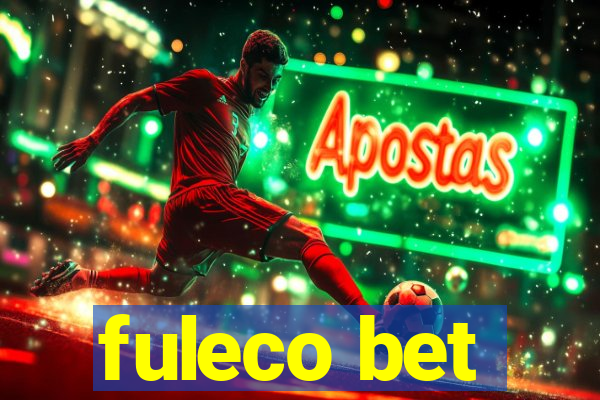 fuleco bet