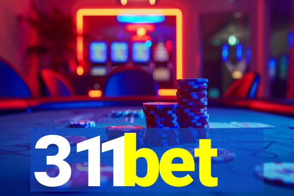 311bet