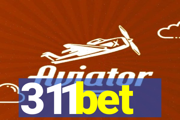 311bet