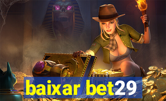 baixar bet29