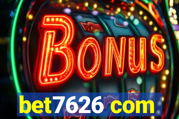 bet7626 com