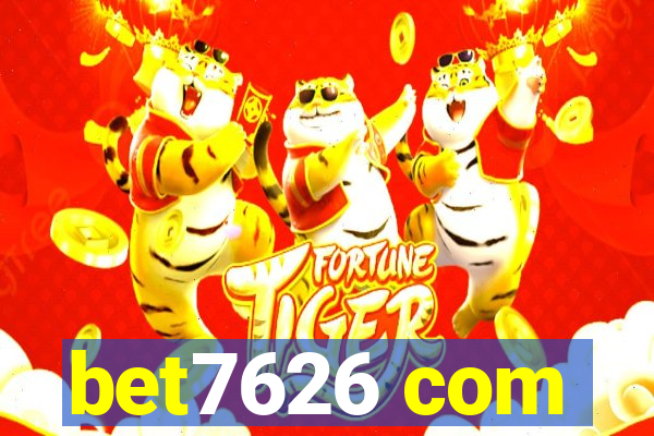 bet7626 com