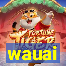 wauai