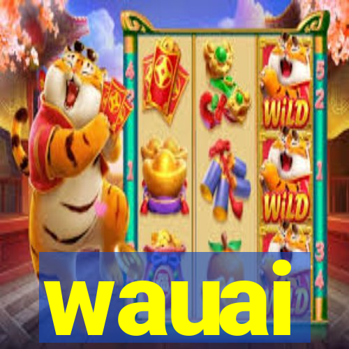 wauai