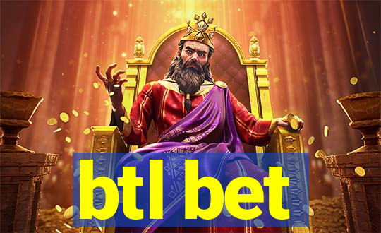 btl bet