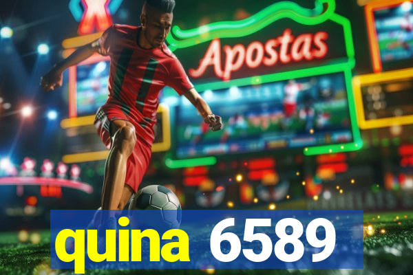 quina 6589