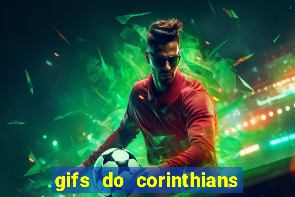 gifs do corinthians para whatsapp