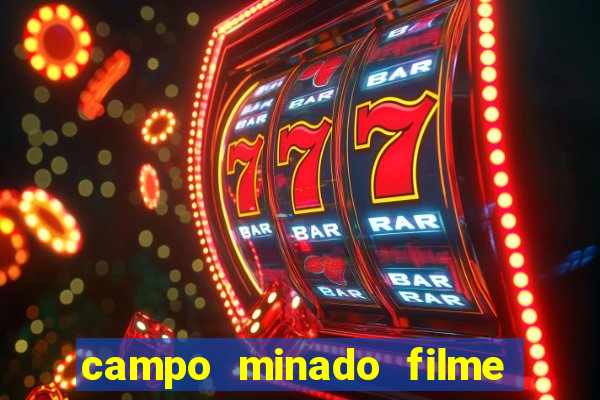 campo minado filme final explicado