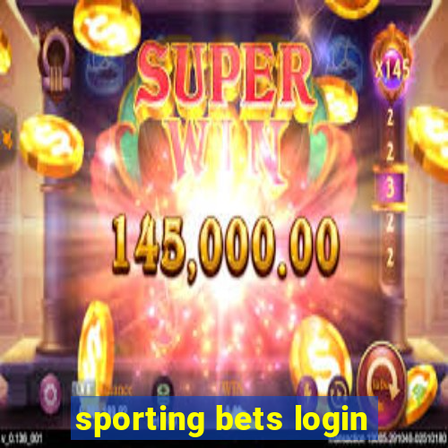 sporting bets login