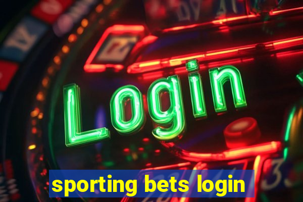 sporting bets login