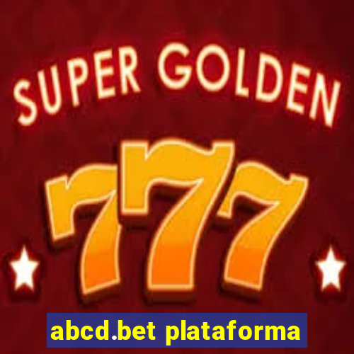 abcd.bet plataforma