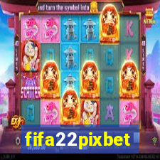 fifa22pixbet