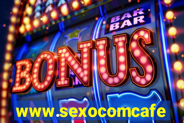 www.sexocomcafe.com.br