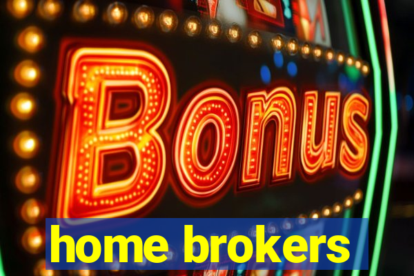 home brokers