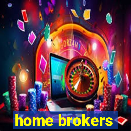 home brokers