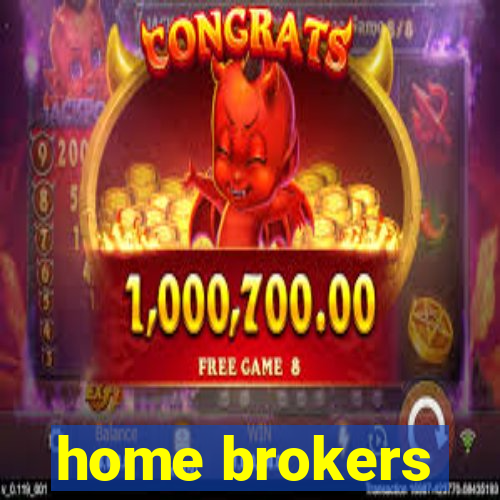 home brokers