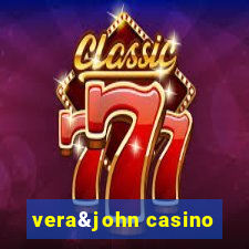 vera&john casino