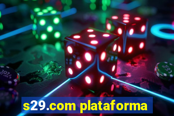 s29.com plataforma