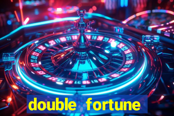 double fortune minutos pagantes