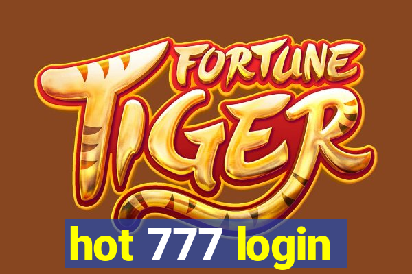 hot 777 login