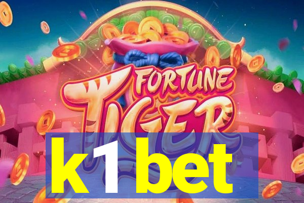 k1 bet