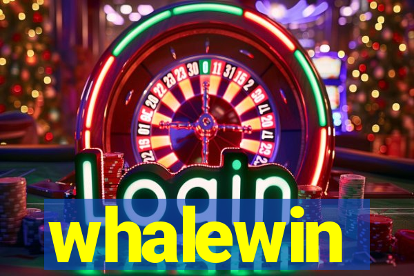 whalewin