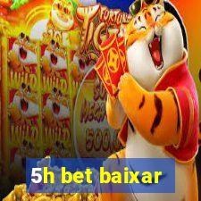 5h bet baixar