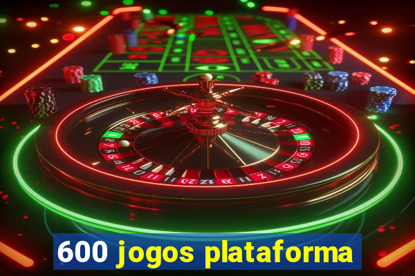 600 jogos plataforma