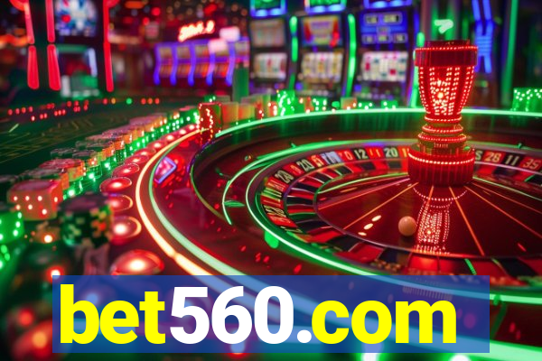 bet560.com