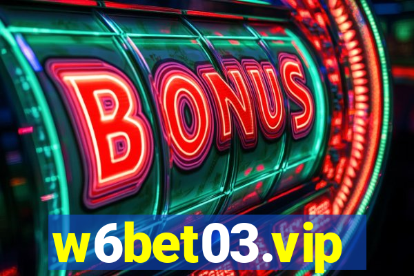 w6bet03.vip