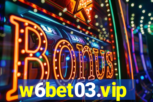 w6bet03.vip