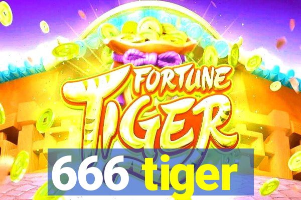 666 tiger