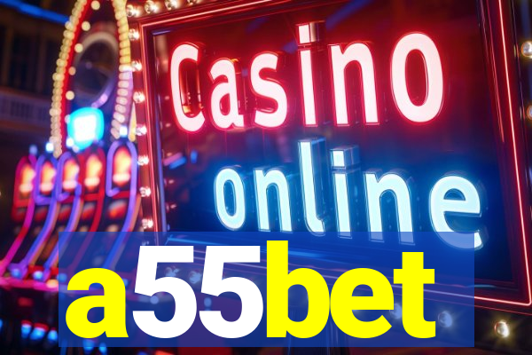 a55bet