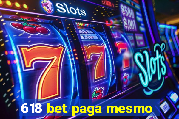 618 bet paga mesmo