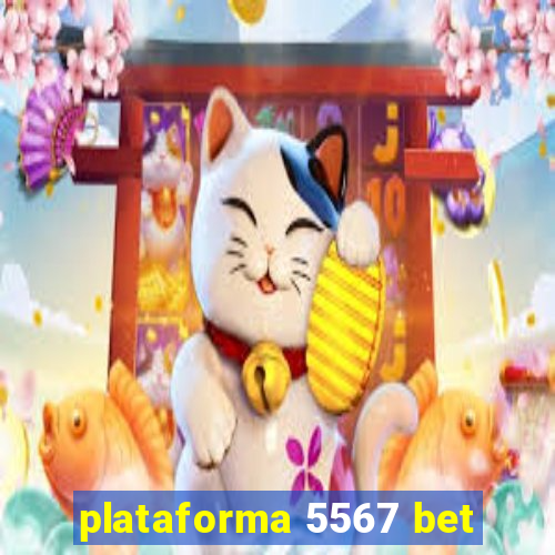 plataforma 5567 bet