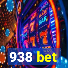 938 bet