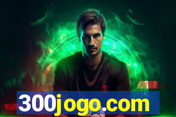 300jogo.com