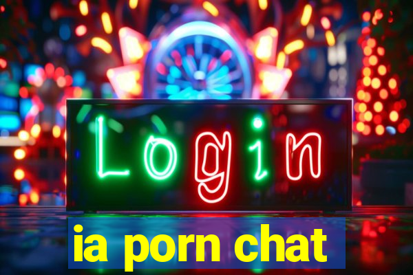 ia porn chat