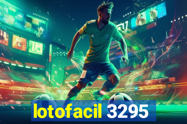 lotofacil 3295