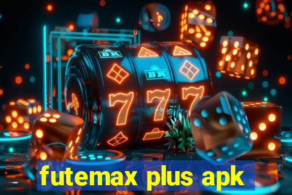 futemax plus apk