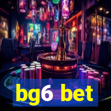 bg6 bet